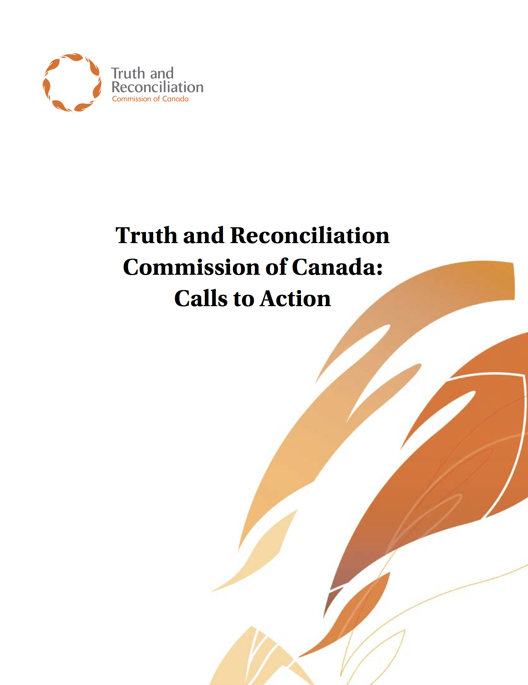 <a href="https://ehprnh2mwo3.exactdn.com/wp-content/uploads/2021/01/Calls_to_Action_English2.pdf" target="_blank">TRC - Calls to Action</a>